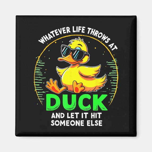 Imã Funny Duck Graphic Tees Men Women Teens Funny Quot (Frente)