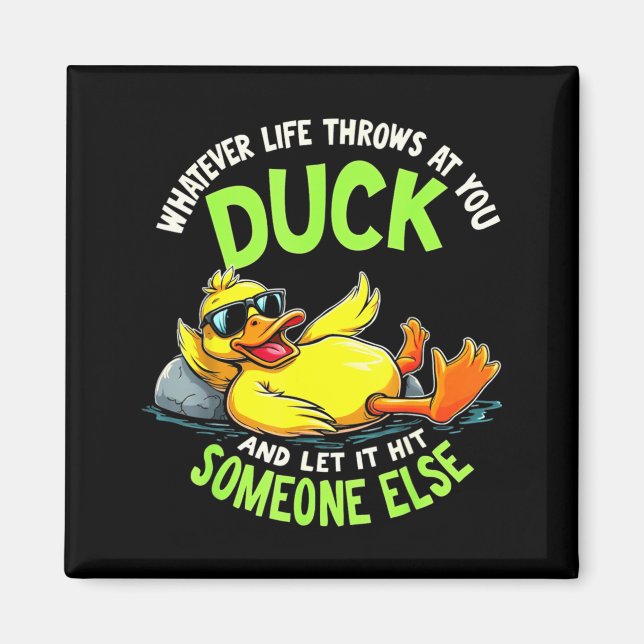 Imã Funny Duck Graphic Tees Men Women Teens Funny Quot (Frente)
