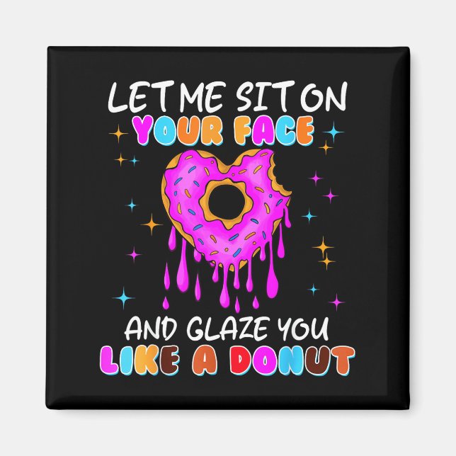 Imã Funny Embarring Donut Dirty Shirts For Women Adult (Frente)