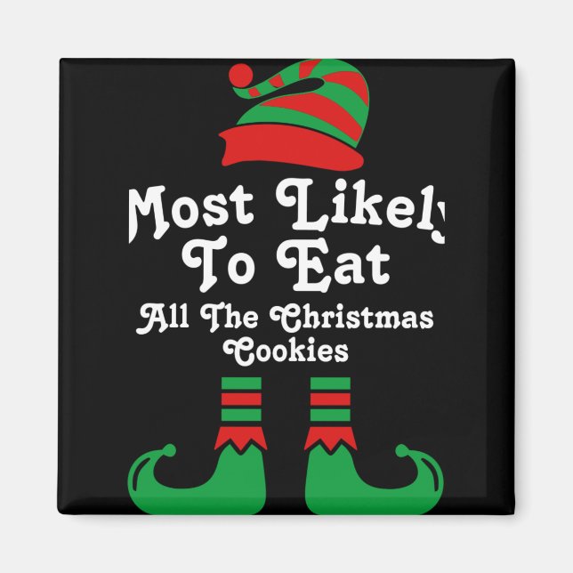 Imã Funny Family Christmas Most Likely To Elf T Shirt  (Frente)