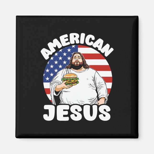 Imã Funny Fat American Jesus Hamburger Sarcástico 4º O (Frente)
