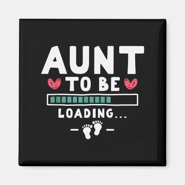 Imã Funny First Time Pregnancy Announcement - Aunt To  (Frente)