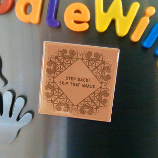 Imã Funny Fridge Step Back! Skip That Snack Border Art