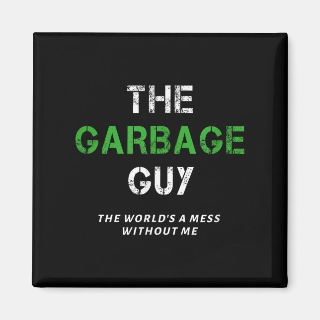 Imã Funny Garbage Man Saying Trash Man Garbage Truck D (Frente)