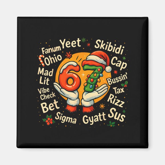 Imã Funny Gen Z Christmas 67 Meme Holiday Trendy  (Frente)