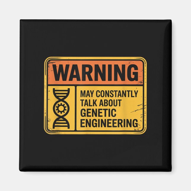 Imã Funny Genetic Engineering Warning Sign Bioengineer (Frente)