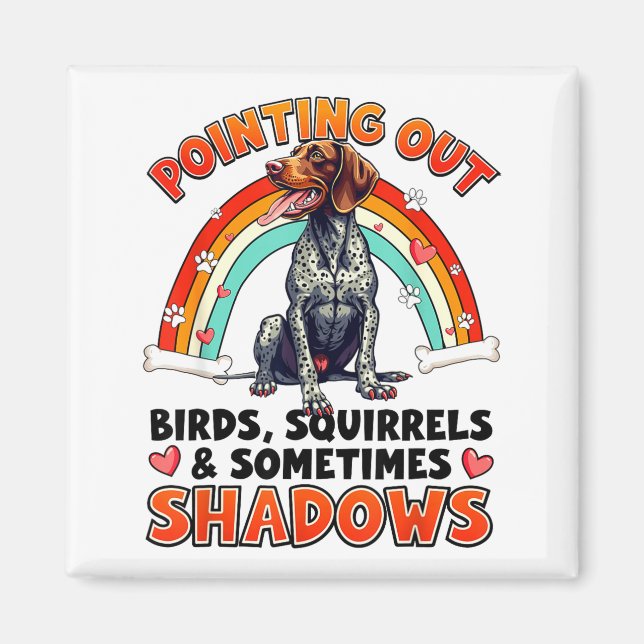 Imã Funny German Shorthaired Inter Design For Dog Love (Frente)