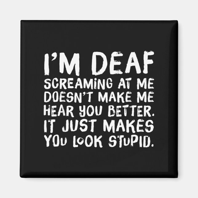 Imã Funny Gift For Deaf People Hearing Joke  (Frente)