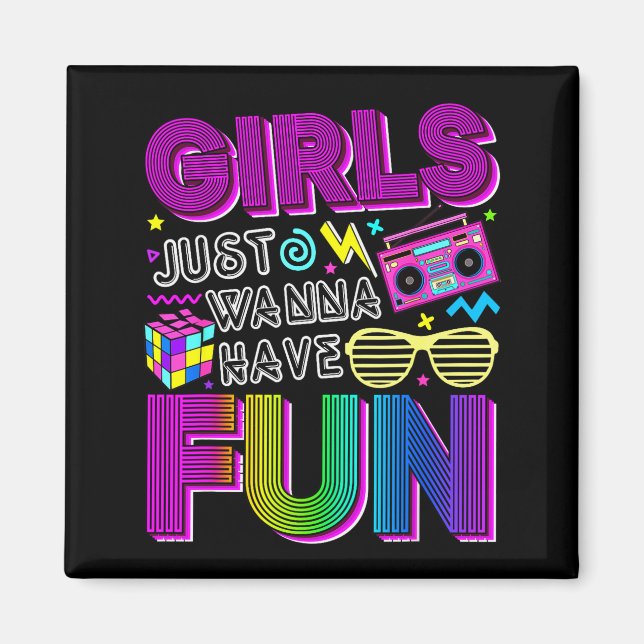 Imã Funny Girls Just W Have Fun Awesome 70's 80's 90's (Frente)