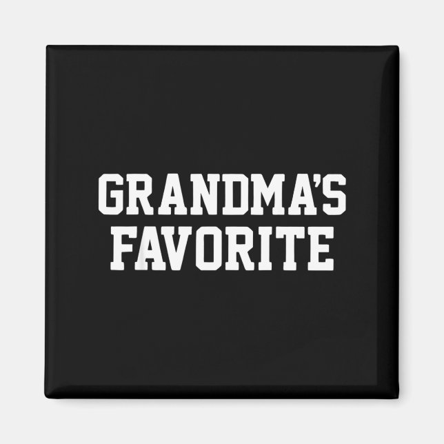 Imã Funny Grandma's Favorite Black Modern Clic Crew  (Frente)