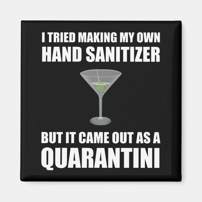 Imã Funny Hand Sanitizer Quarantini (Frente)