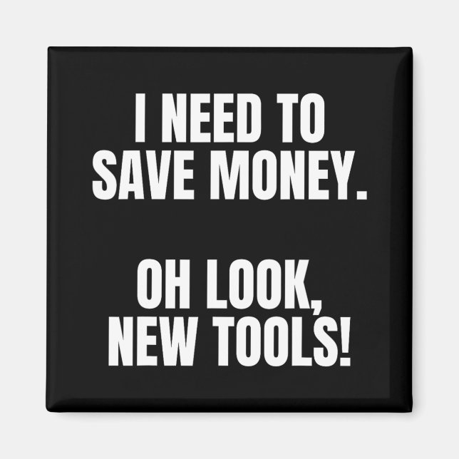 Imã Funny Handyman Dad Humor Oh Look, New Tools  (Frente)