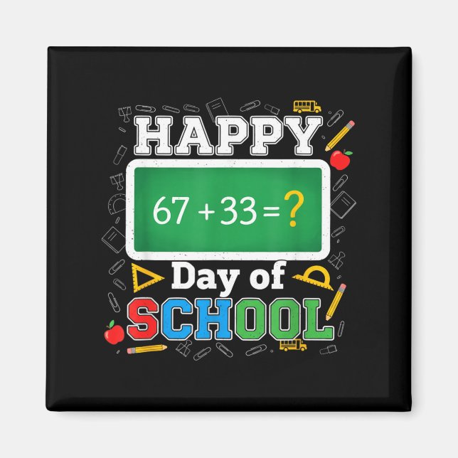 Imã Funny Happy 100 Days Of School Math Teacher Six Se (Frente)