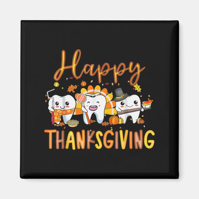Imã Funny Happy Thanksgiving Teeth Dental Squad Turkey (Frente)