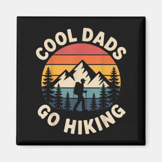 Imã Funny Hiker Cool Dads Go Hiking