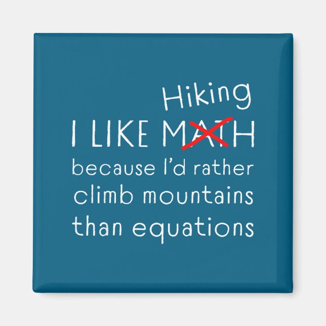 Imã Funny Hiking Over Math Humor Mountains Vs Equation (Frente)