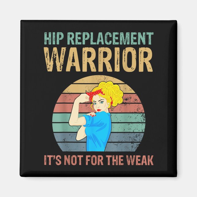 Imã Funny Hip Replacement Warrior New Prosthetic Women (Frente)
