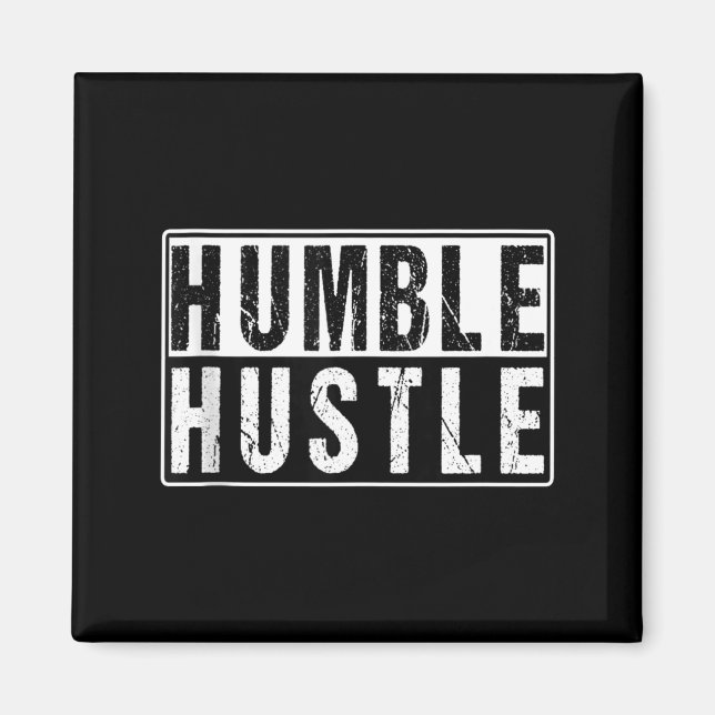 Imã Funny Hustle Gift For Men And Women Cool Humble In (Frente)
