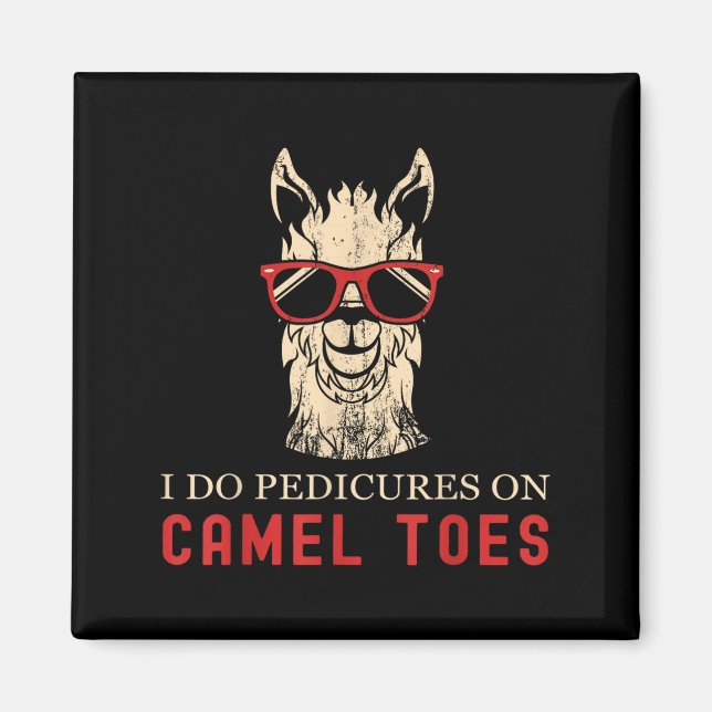 Imã Funny I Do Pedis On Camel Toes Quotes  (Frente)