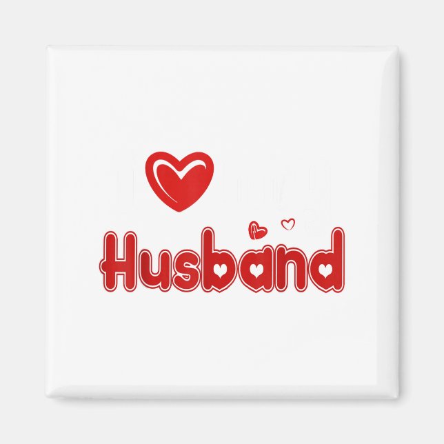 Imã Funny I Love My Husband  (Frente)
