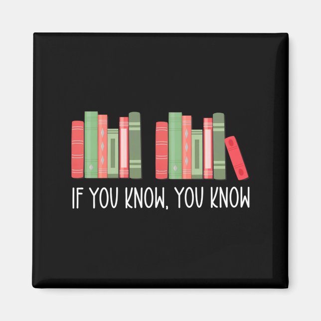 Imã Funny If You Know You Know 6 7 Reading Books Merry (Frente)