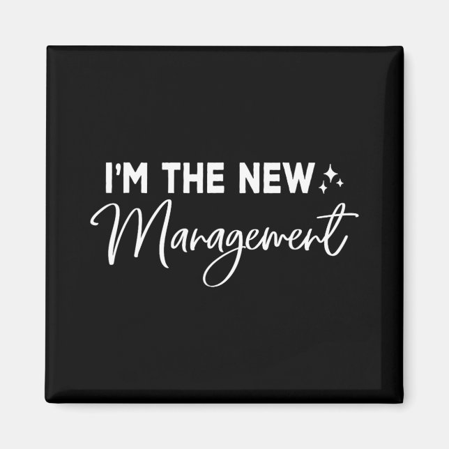 Imã Funny I'm The New Management Cute New Bride Honeym (Frente)