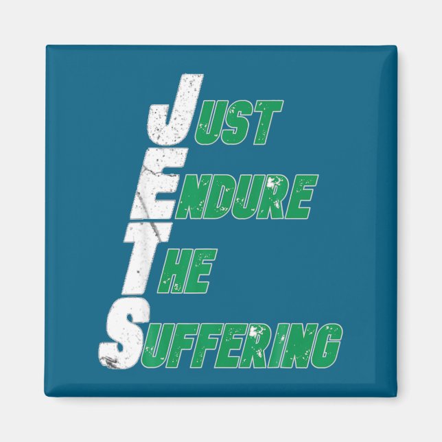 Imã Funny Jets Just Endure The Suffering Football  (Frente)