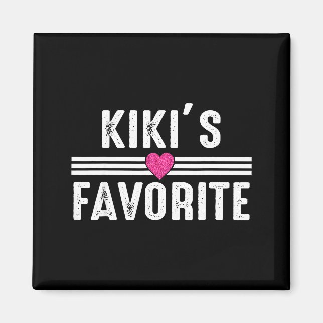 Imã Funny Kiki'ss Favorite Son Daughter I'm Kiki's's F (Frente)