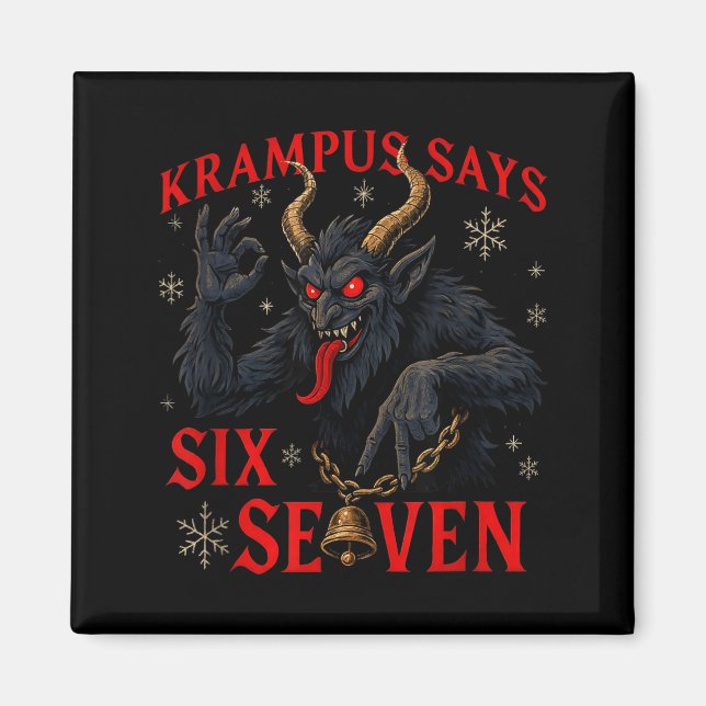 Imã Funny Krampus Says Six Seven 6 7 Meme Christmas Xm (Frente)