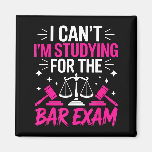 Imã Funny Law School Student Gift - Can't Studying For (Frente)