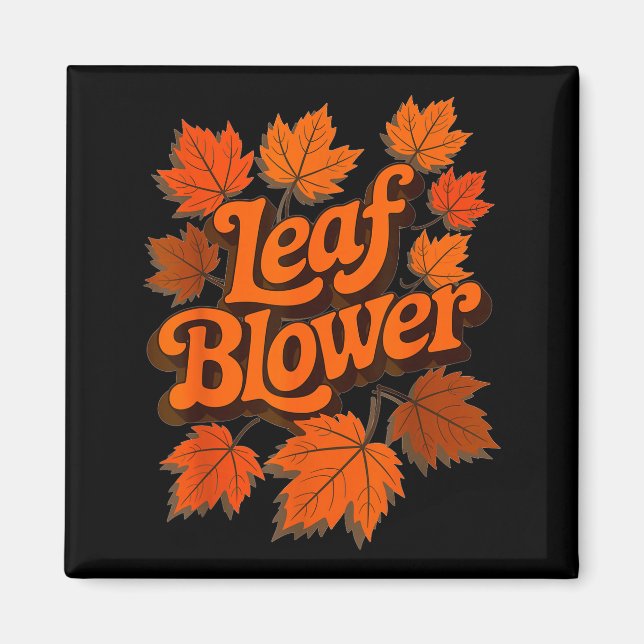 Imã Funny Leaf Blower Fall Autumn Costume Matching Out (Frente)