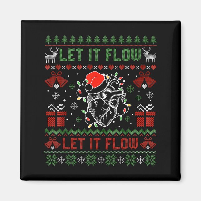 Imã Funny Let It Flow Anatomy Heart Cardiac Nurse Grou (Frente)