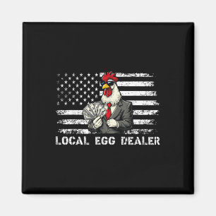 Imã Funny Local Egg Dealer American Flag Chicken Lover