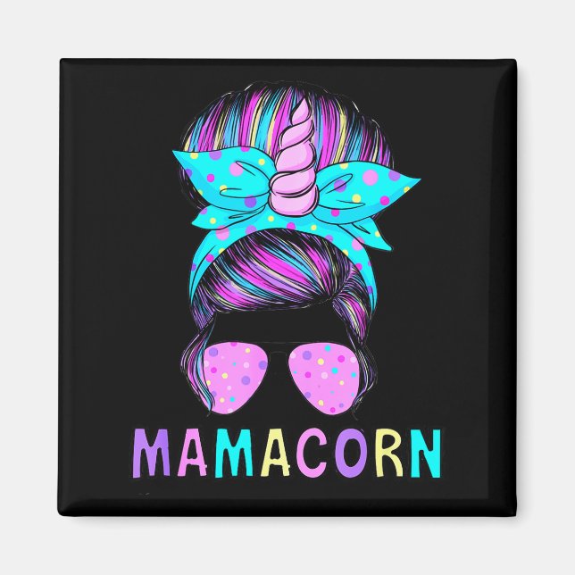 Imã Funny Mamacorn Unicorn Messy Bun Mom Mother's Day  (Frente)