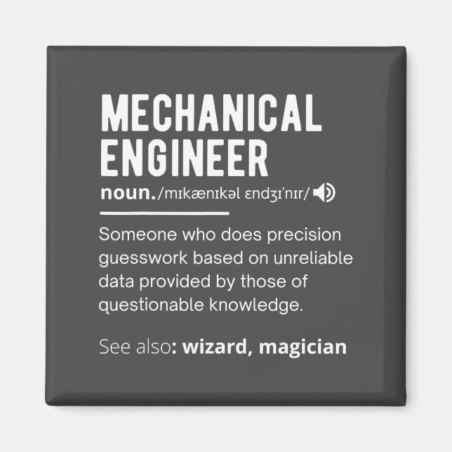 Imã Funny Mechanical Engineer Definition Engineering  (Frente)