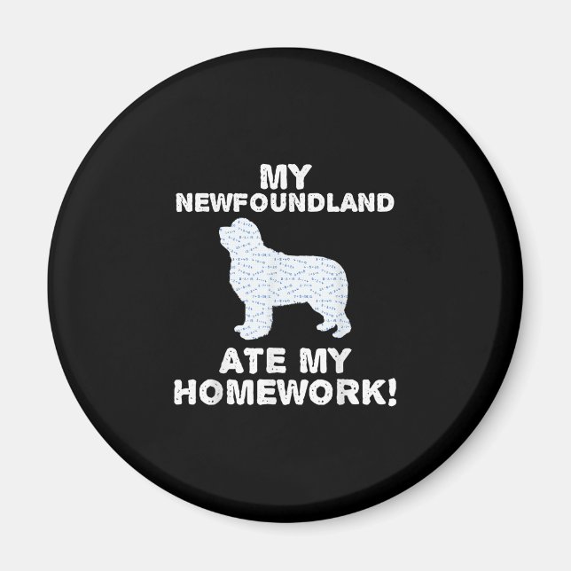 Imã Funny Newfie | A Minha Terra Nova Comeu A Minha Ca (Frente)
