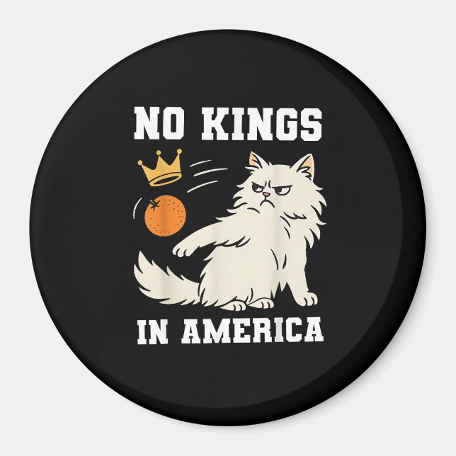 Imã Funny No Kings in America Retro Classic Style (Frente)