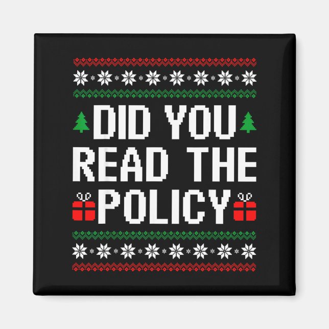 Imã Funny Office Christmas Squad Did You Read The Licy (Frente)