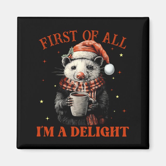 Imã Funny Ossums First Of All I'm A Delight Merry Chri (Frente)