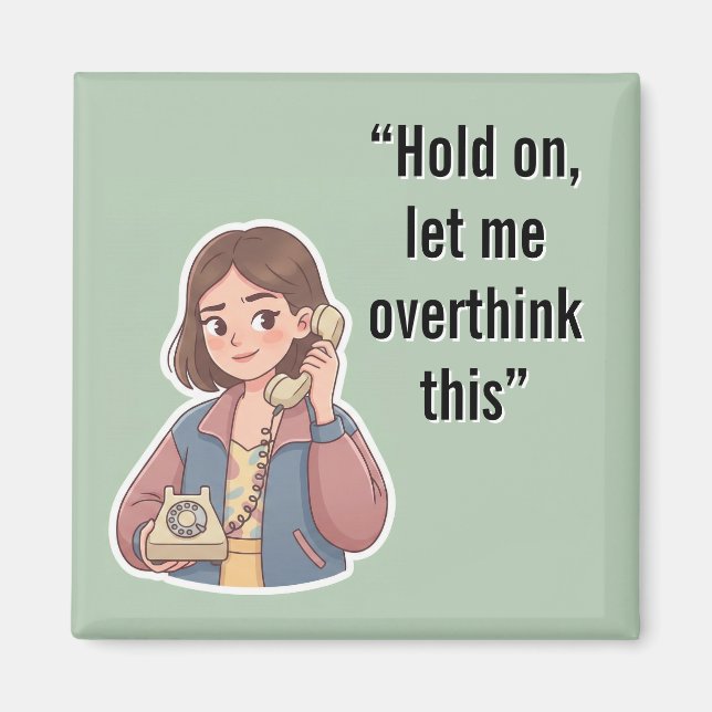 Imã Funny Overthinking Quote Vintage Cartoon (Frente)
