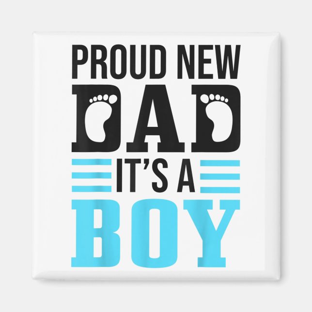 Imã Funny Proud New Dad It's A Boy Gift For Men Cool N (Frente)