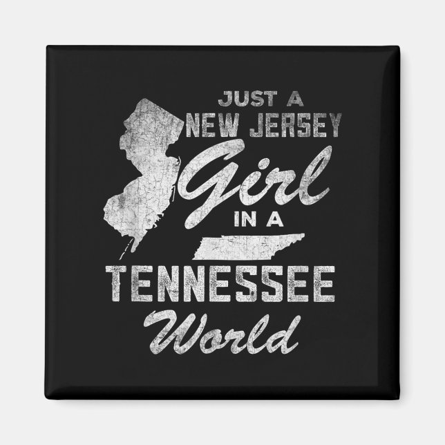 Imã Funny Quote Just A New Jersey Girl In A Tennessee  (Frente)