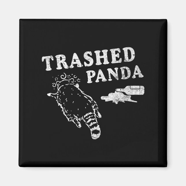 Imã Funny Raccoon,trashed Panda For Him Men, Women  (Frente)