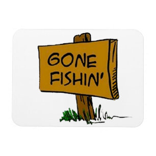 Ímã Funny Rustic Fun Gone Fishin Expressions Logo