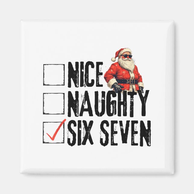Imã Funny Santa Nice Naughty Six Seven Meme 67 Christm (Frente)