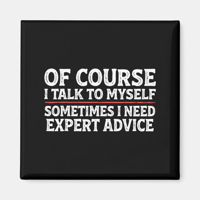 Imã Funny Sarcastic Dad Joke Grandpa Of Course I Talk  (Frente)