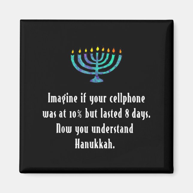 Imã Funny Sarcastic Hanukkah Chanukah Cellphone Quote  (Frente)