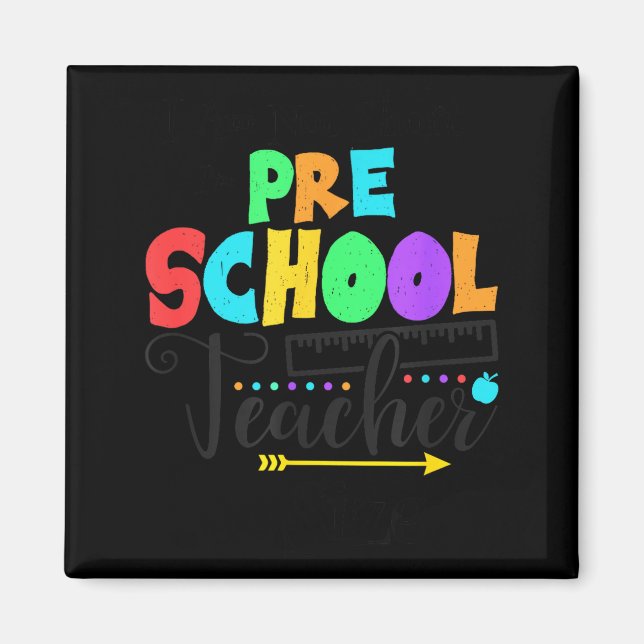 Imã Funny Short School Teacher Quote Saying Pre School (Frente)