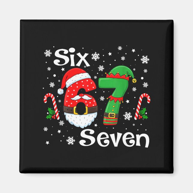 Imã Funny Six Seven 67 Meme 6 7 Elf Santa Christmas Pa (Frente)