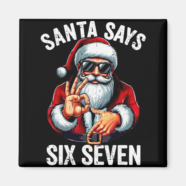 Imã Funny Six Seven 6 7 Meme Gen Alpha Slang 6 7 Santa (Frente)
